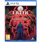 FAITH The Unholy Trinity - PS5 Image 1
